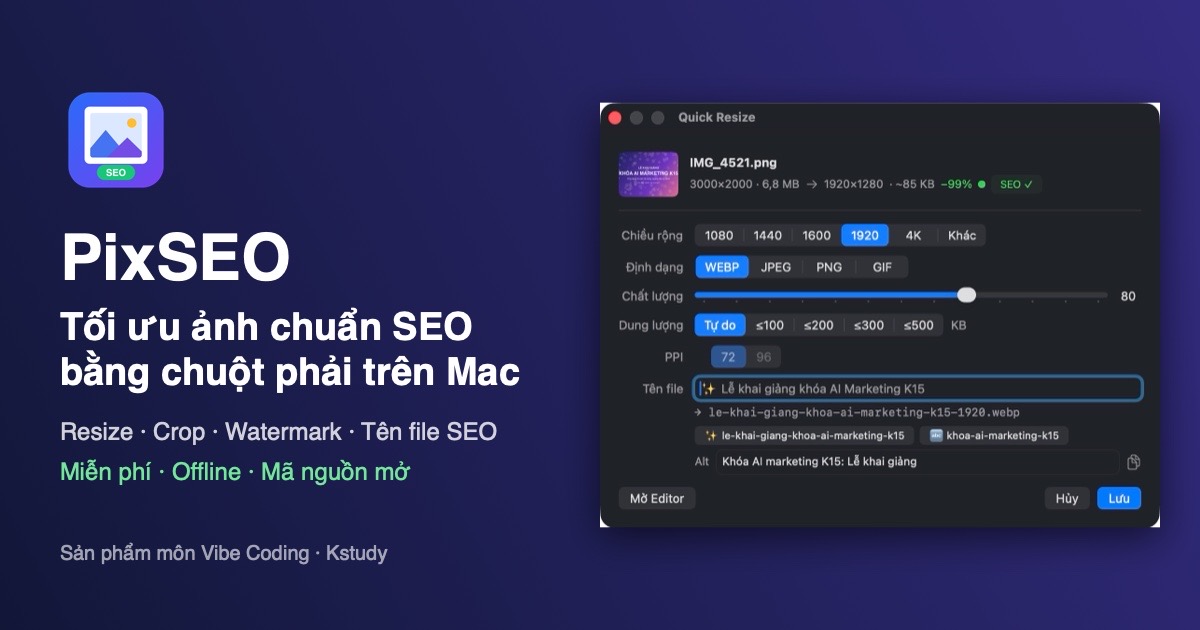 PixSEO, công cụ tối ưu ảnh chuẩn SEO bằng chuột phải trên Mac, với panel Quick Resize