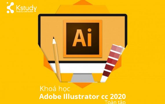 Khoá học Illustrator CC 2020 toàn tập tại Hà Nội