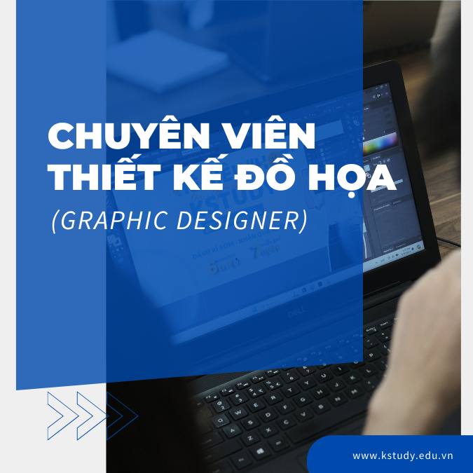 Chuyên viên THIẾT KẾ ĐỒ HỌA