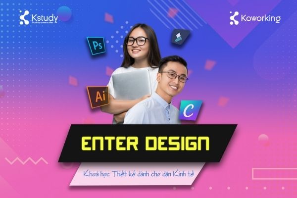 Enter design - khóa học thiết kế cho dân kinh tế