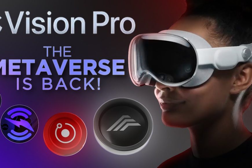 Vision Pro đem Metaverse trở lại