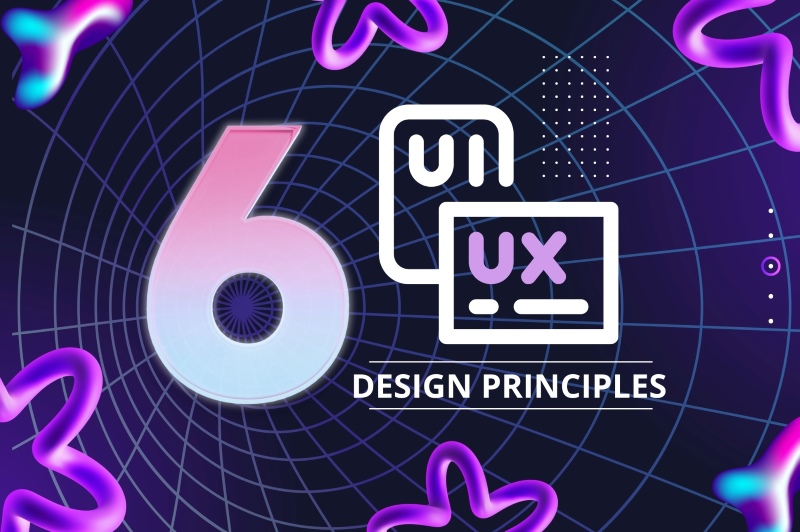 6 nguyên tắc thiết kế UI/UX bất cứ Designer nào cũng cần biết