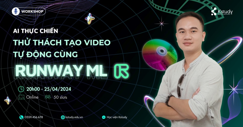 workshop AI thực chiến Thử thách tạo video tự động cùng Runway ml