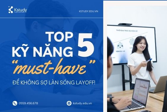 TOP 5 KỸ NĂNG MÀ BẠN BUỘC PHẢI CÓ SAU NĂM 2030