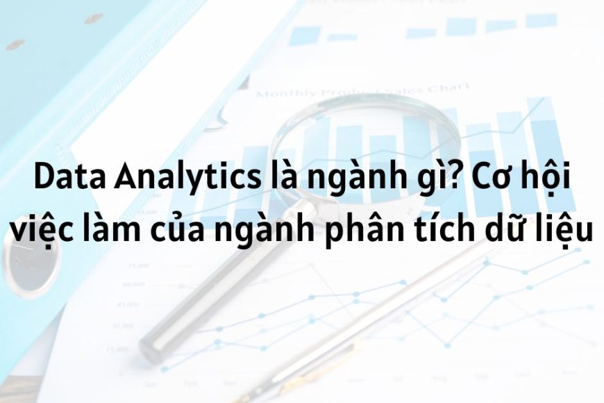 data-analytics-la-gi