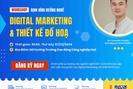 Workshop: "Định Hình Đường nghề Marketing và Thiết Kế Đồ Họa"