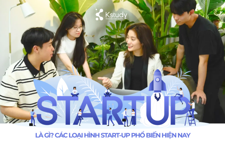start up và các loại hình start up hiện nay