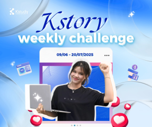 sang tao noi dung cung Kstory Weekly Challenge