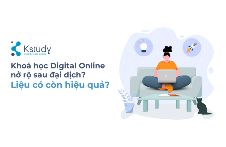 Khoá học Digital Online nở rộ sau đại dịch